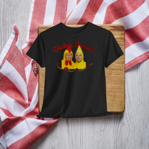 Chickens, Banana Trump Always Chickens Out Shirt
