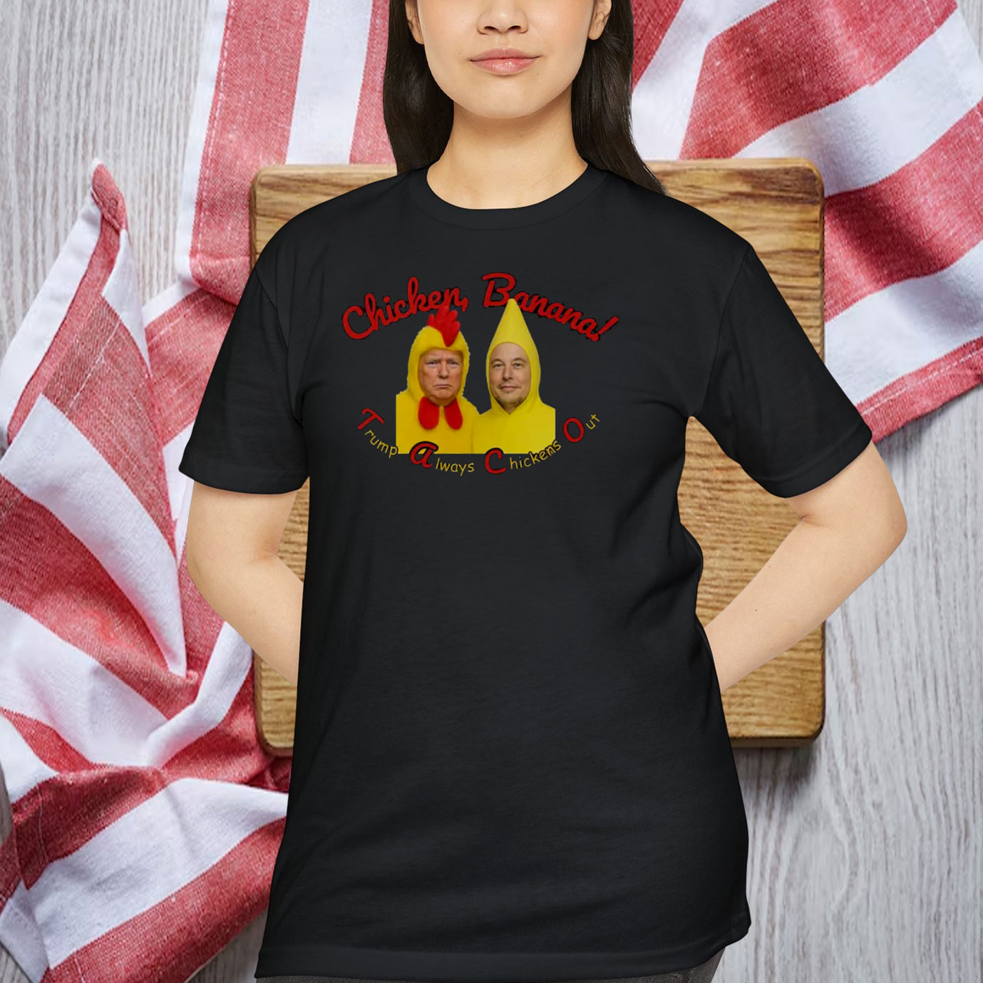 Chickens, Banana Trump Always Chickens Out Shirt