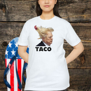 Chickens TACO Trump Shirt