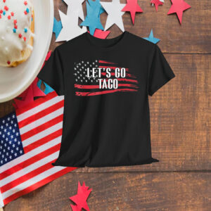 Funny Let's Go Taco USA Flag T-Shirt