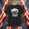 Funny Let's Go Taco USA Flag T-Shirts