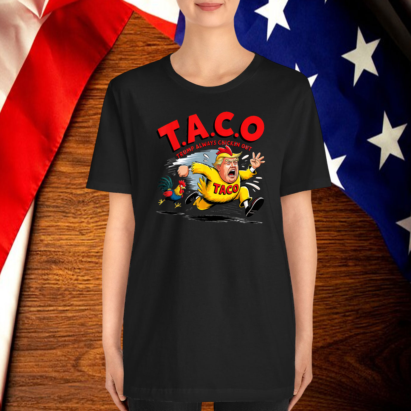 Funny Taco Trump Always Chickens Out Shirt