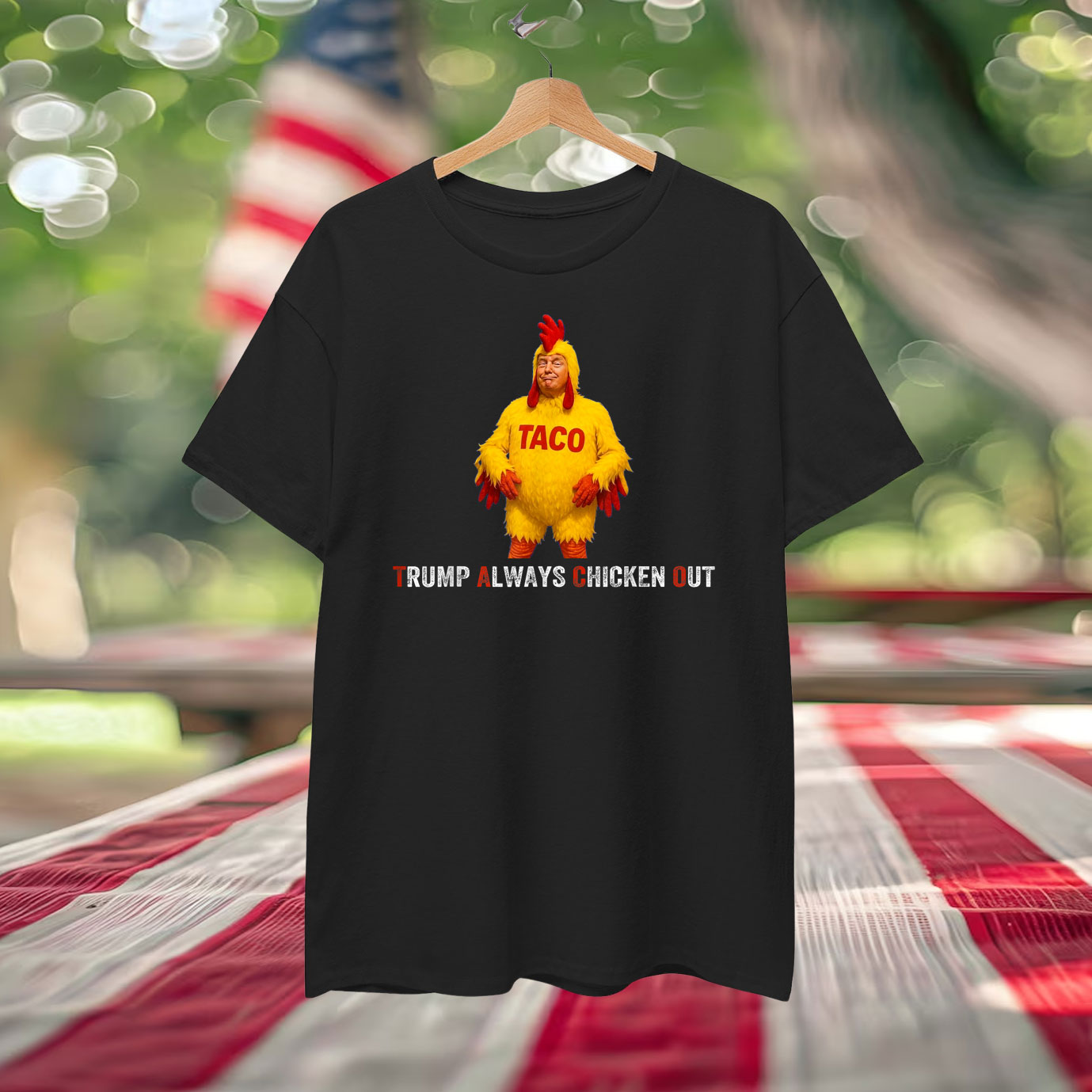 Funny Taco Trump Always Chickens Out Shirts