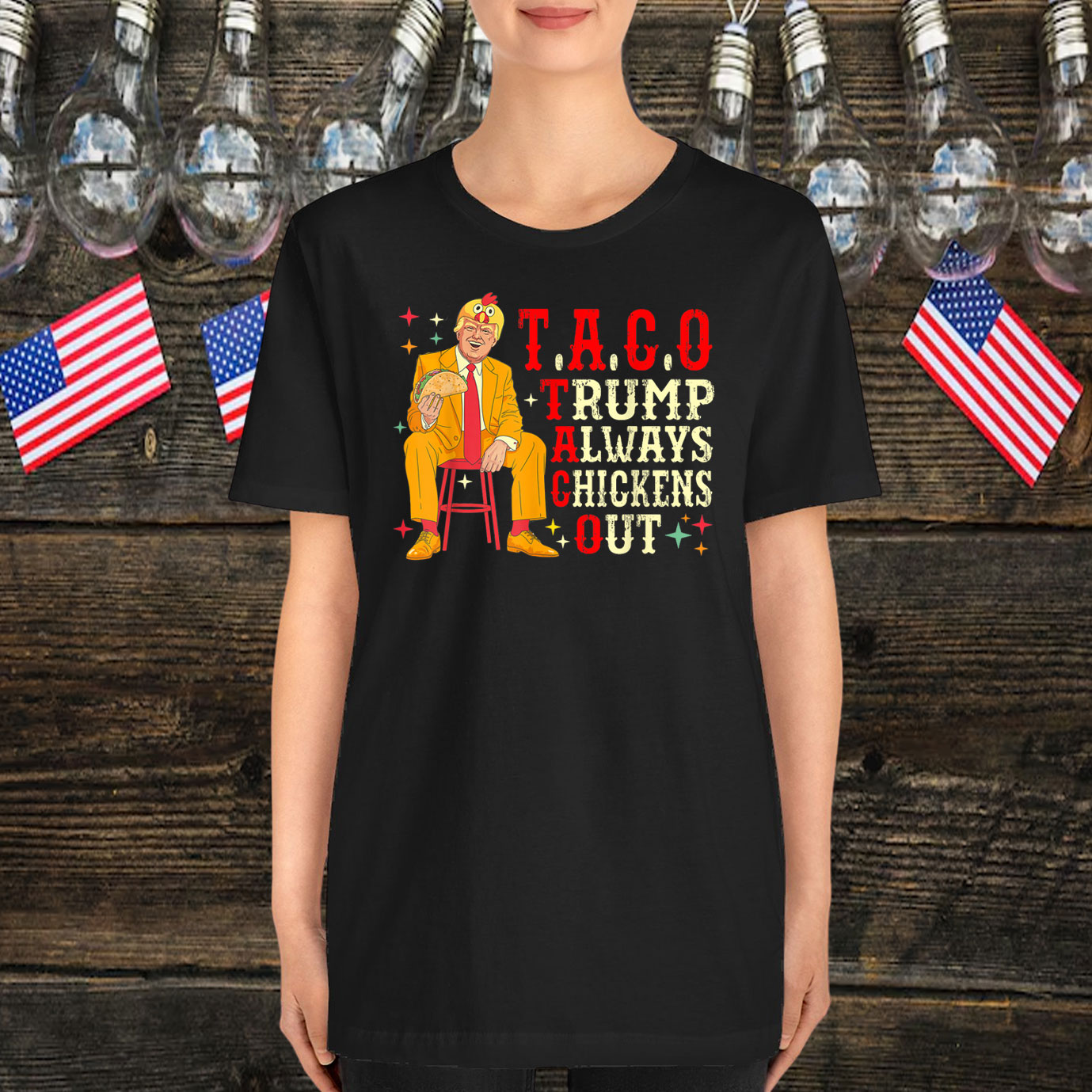 Funny Taco Trump Always Chickens Out T-Shirt