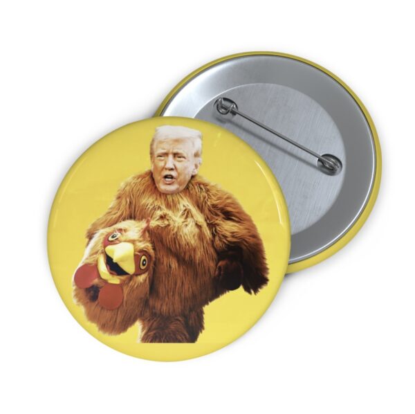 Funny Trump Always Chickens Out Button