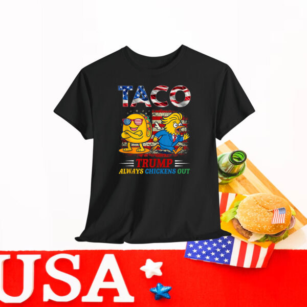 Funny Trump Taco Trump Always Chickens Out 2025 Shirt