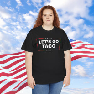Let's Go TACO Shirt