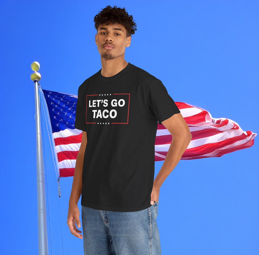 Let's Go TACO Shirt