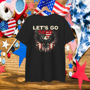 Let's Go Taco 2025 T-Shirt