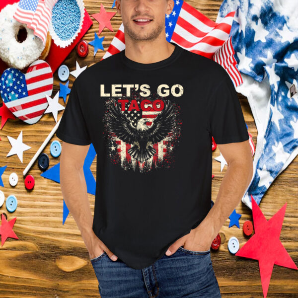 Let's Go Taco 2025 T-Shirt