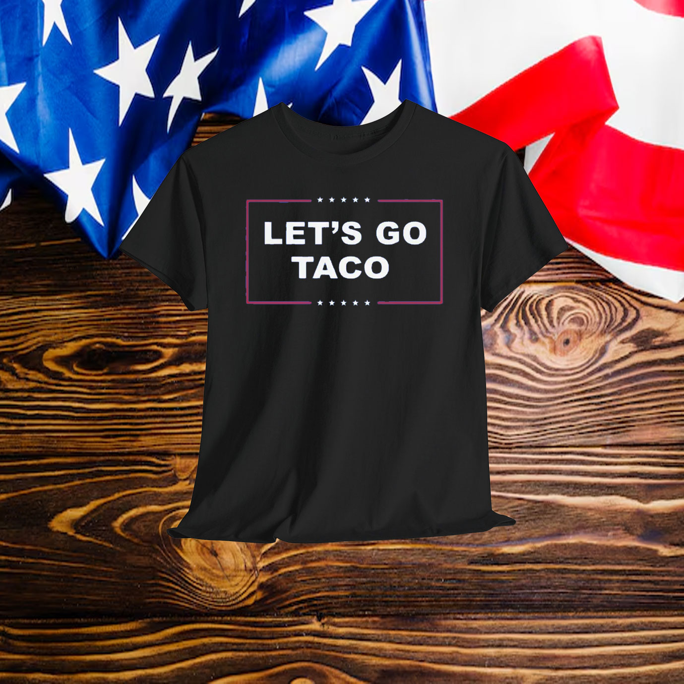 Let's Go Taco Shirts