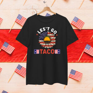 Let's Go Taco Sunflower Shirt