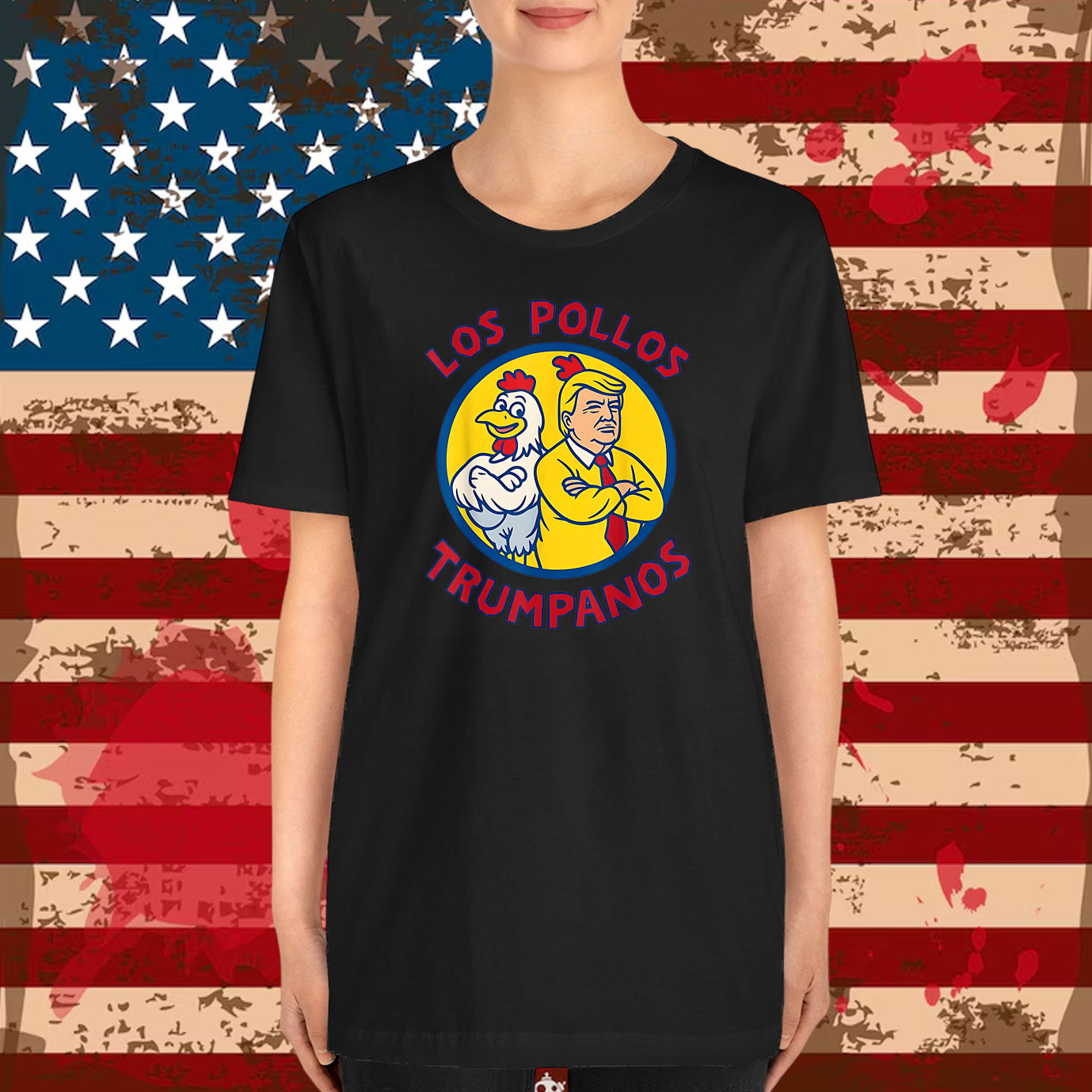 Los Pollos Trumpanos Taco Trump Always Chickens Out T-Shirt