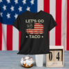 Retro Let's Go Taco Funny Let's Go Taco T-Shirt