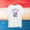 Save By The Taco Bell Shirt