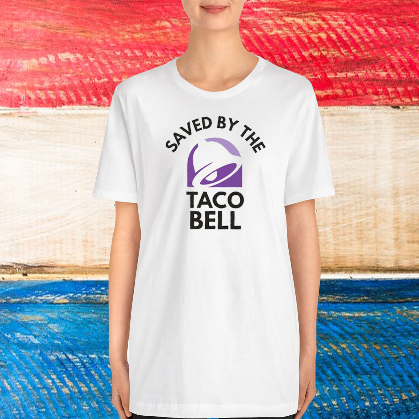 Save By The Taco Bell Shirt