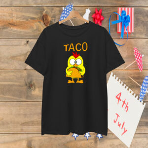 TACO Chicken Shirt