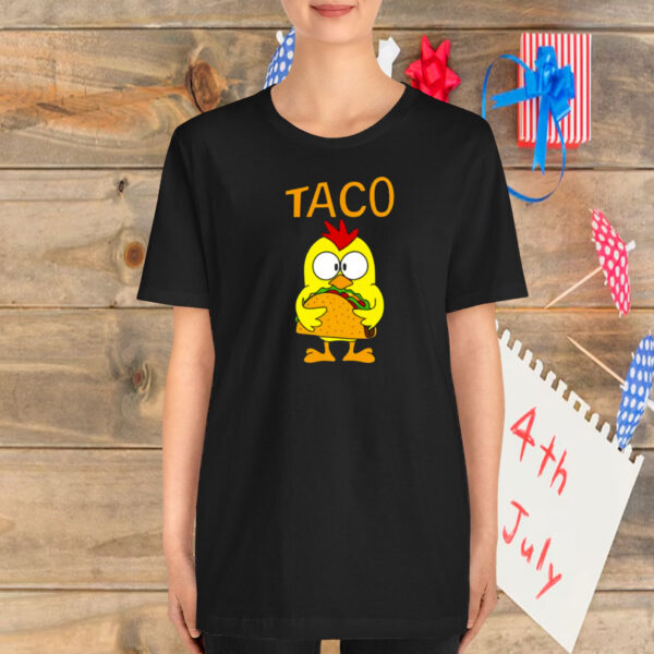 TACO Chicken Shirt