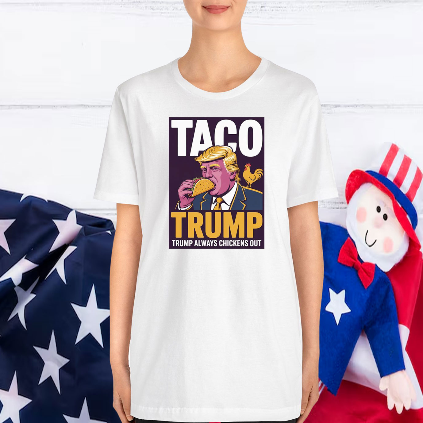 TACO Trump Always Chickens Out 25 Shirts