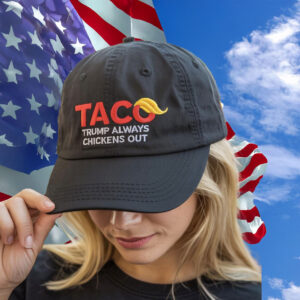 TACO Trump Always Chickens Out Hat
