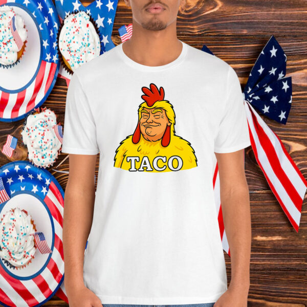 TACO Trump Chickens 2025 Shirt