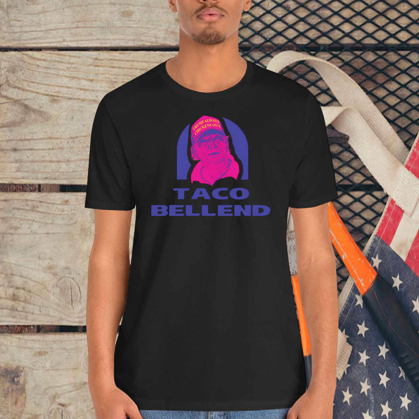 Taco Bellend Trump Always Chickens Out Shirt