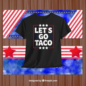 Taco Funny Let's Go Bold Statement Humor Graphic Shirt
