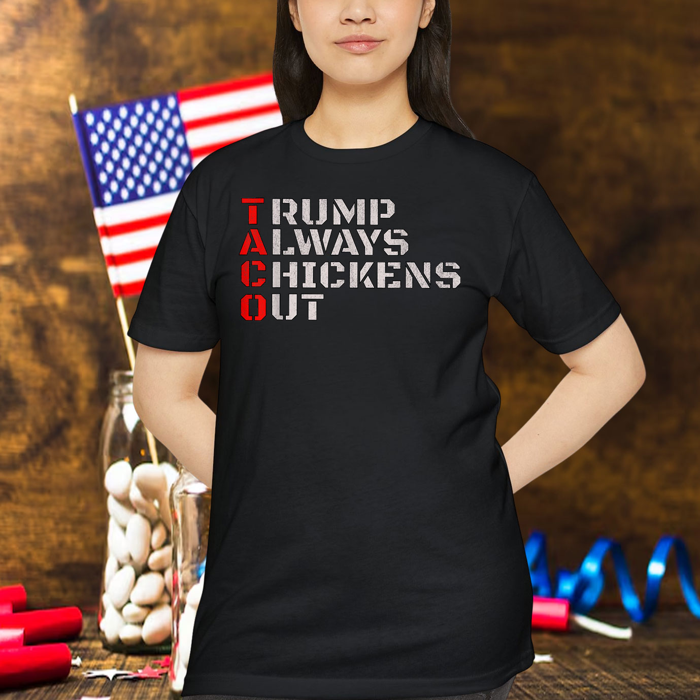 Taco Humor, Trump Always Chickens Out T-Shirt