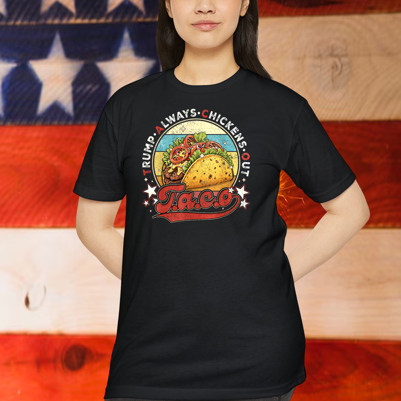 Taco Humor, Trump Always Chickens Out T-Shirts