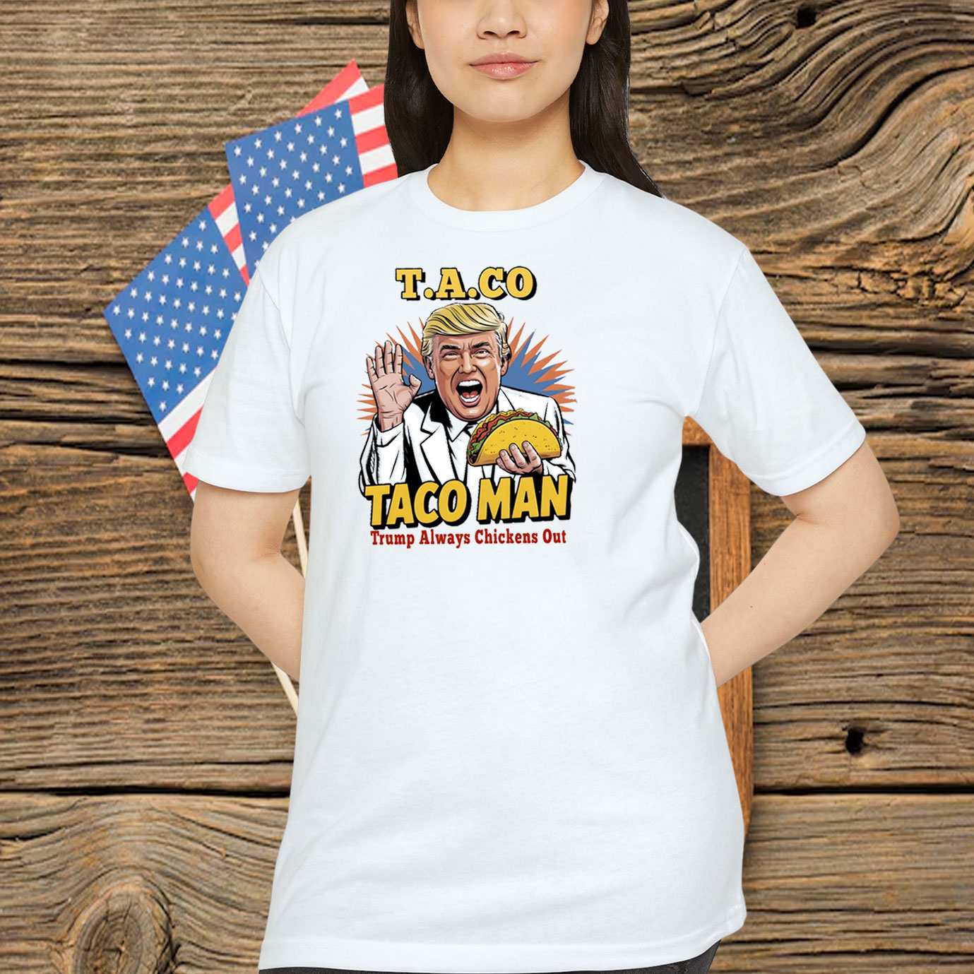 Taco Man Trump Always Chickens Out Shirt