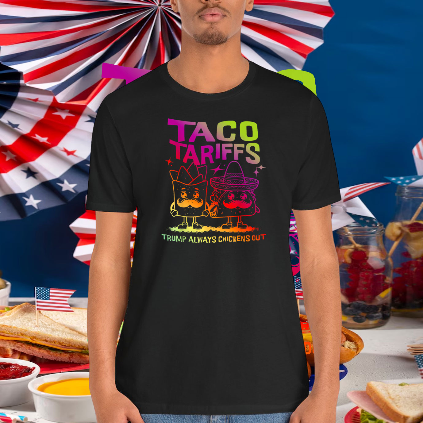 Taco Tarriffs Trump Always Chickens Out T-Shirt