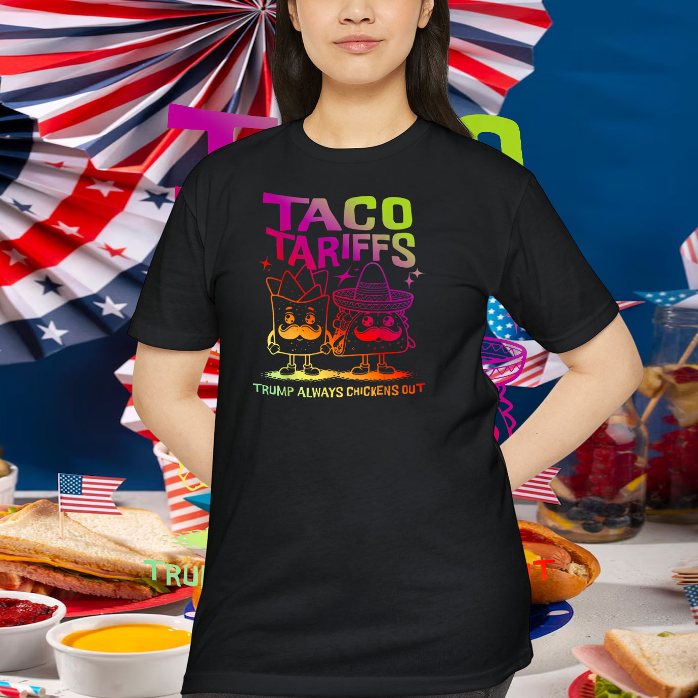 Taco Tarriffs Trump Always Chickens Out T-Shirt