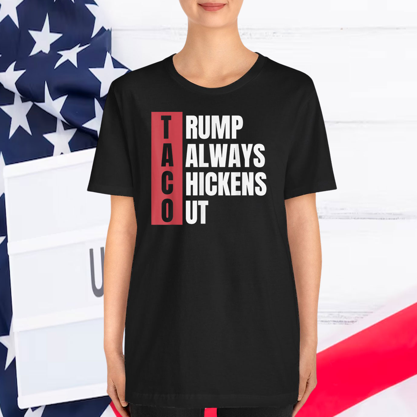 Taco Trump Always Chickens Out 2025 Shirts