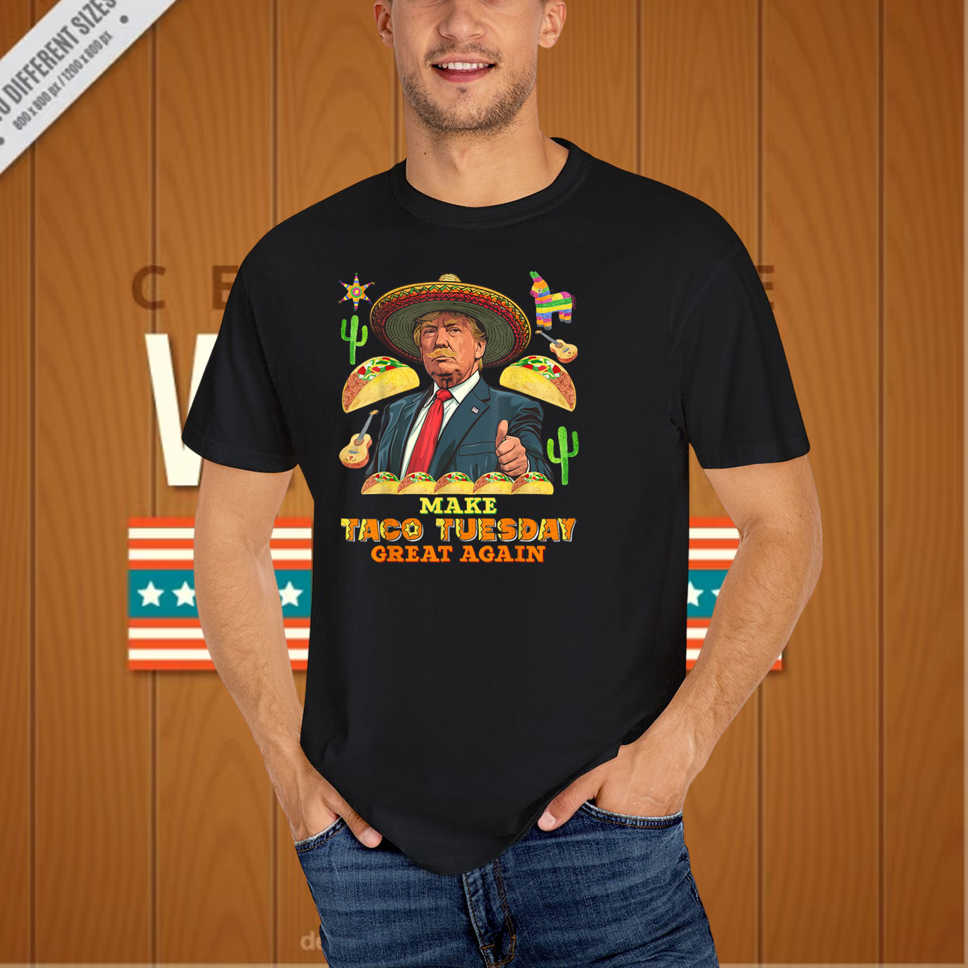 Taco Tuesday Make Taco Tuesday Great Again Donald Trump Taco T-Shirt