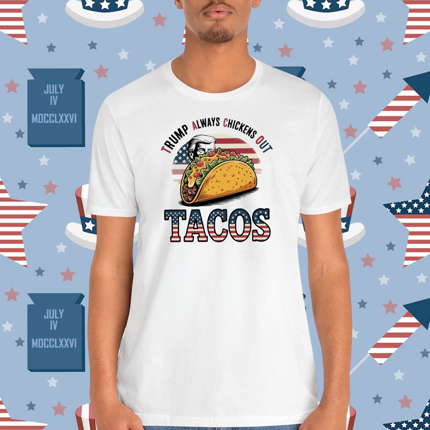 Tacos Trump Always Chickens Out Shirt