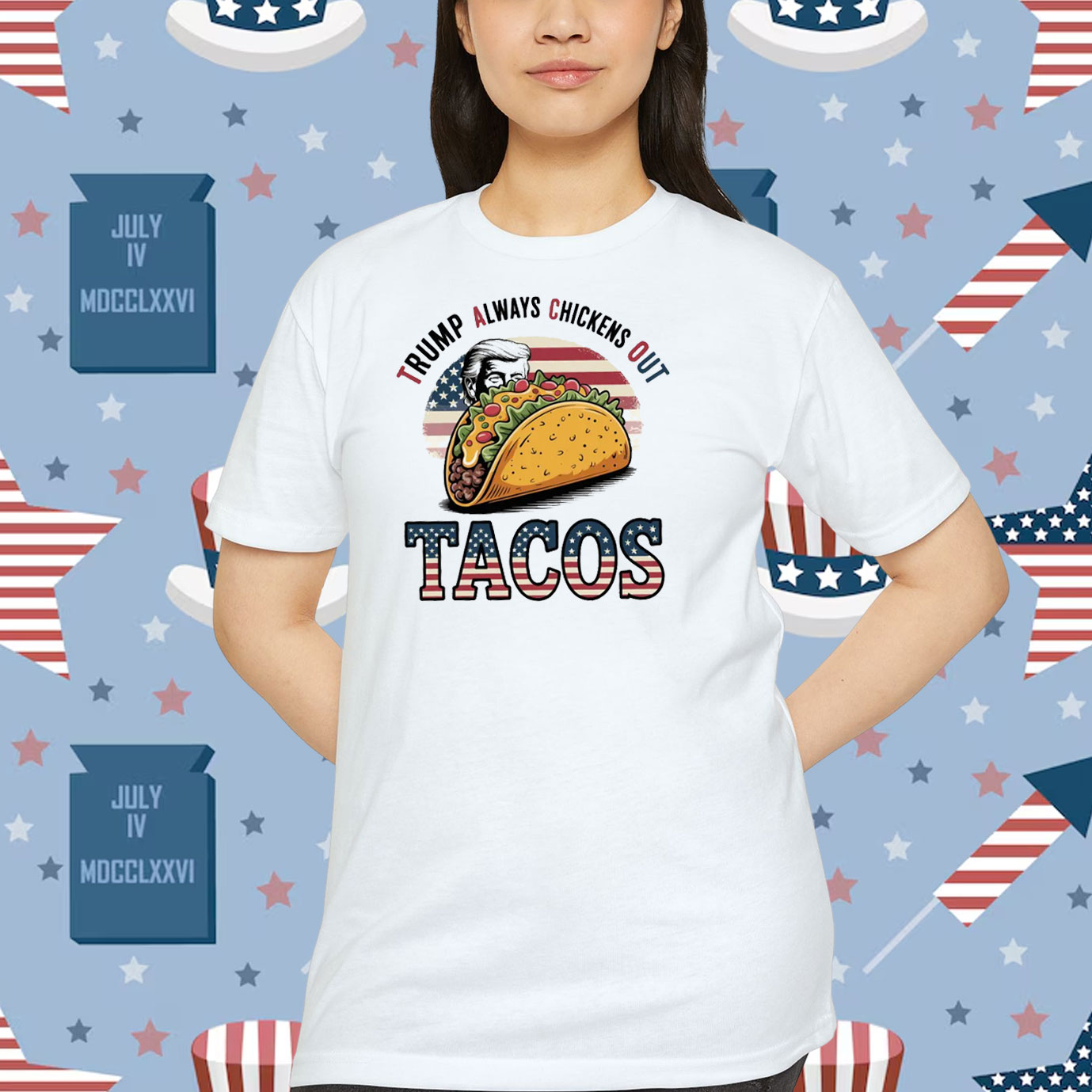 Tacos Trump Always Chickens Out Shirt