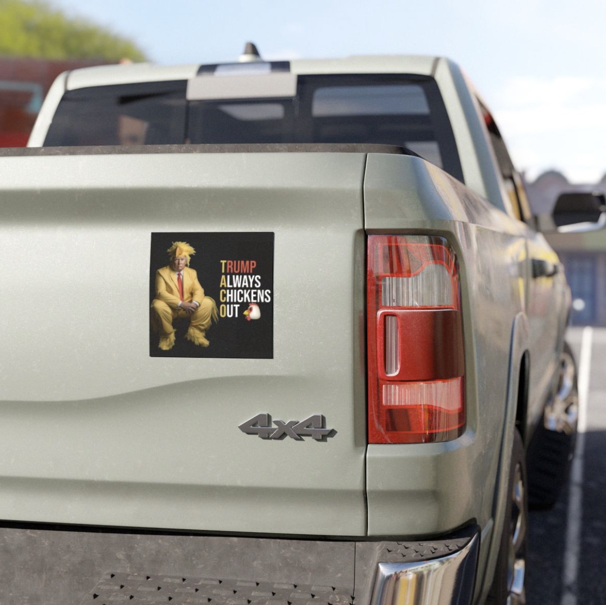 Trump Always Chickens Out Car Magnet