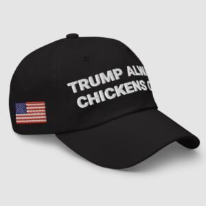 Trump Always Chickens Out Hat