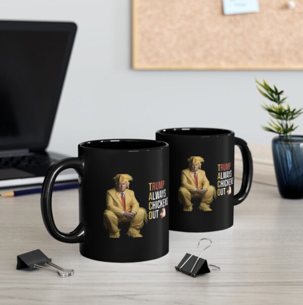 Trump Always Chickens Out Mug