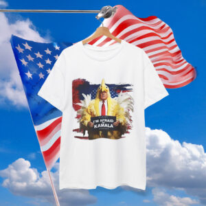 Trump Always Chickens Out Shirt Afraid of Kamala