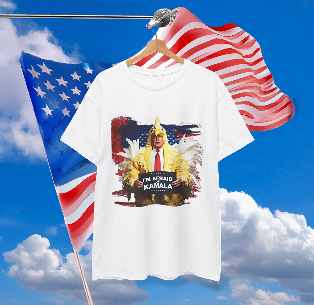 Trump Always Chickens Out Shirt Afraid of Kamala