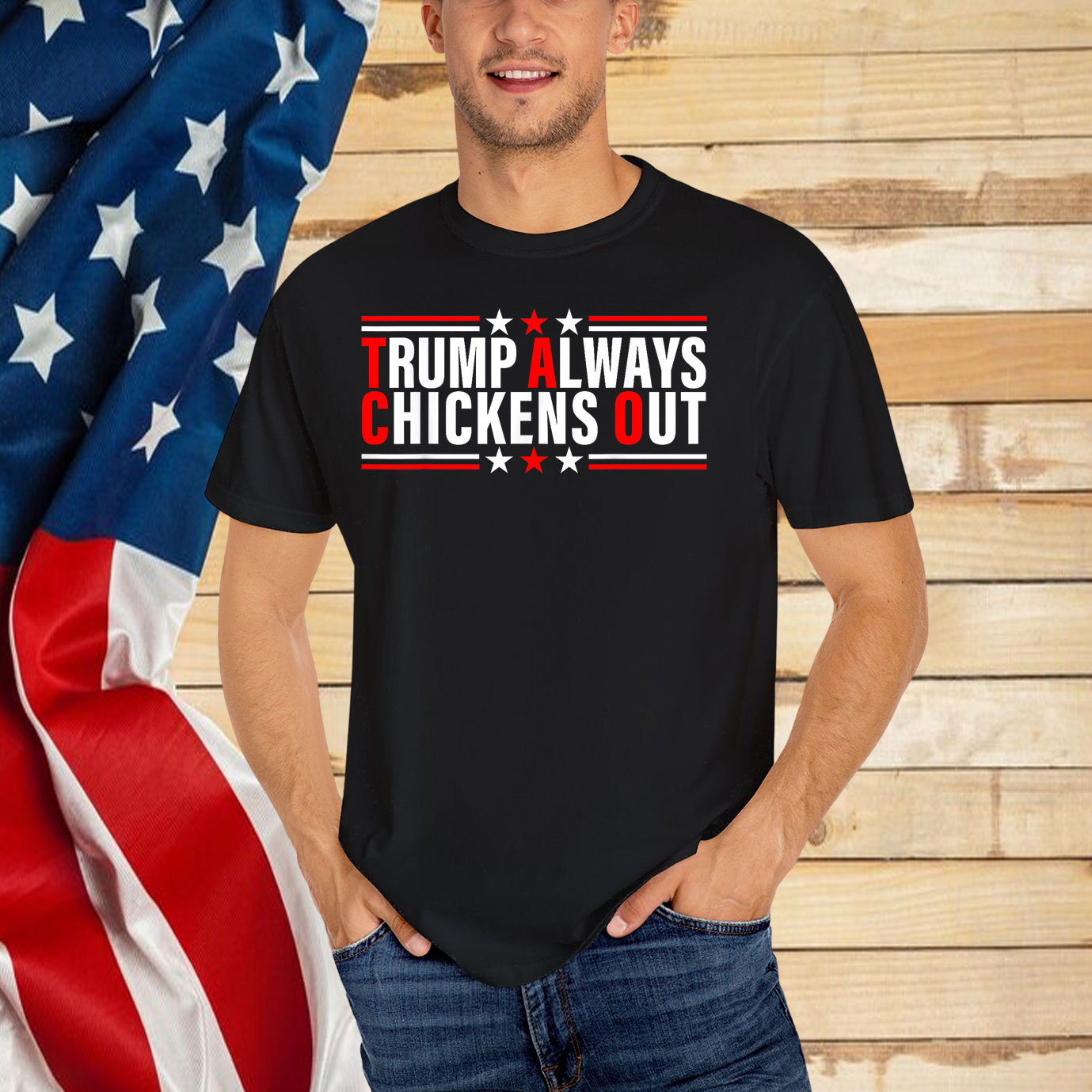 Trump Always Chickens Out T-Shirts