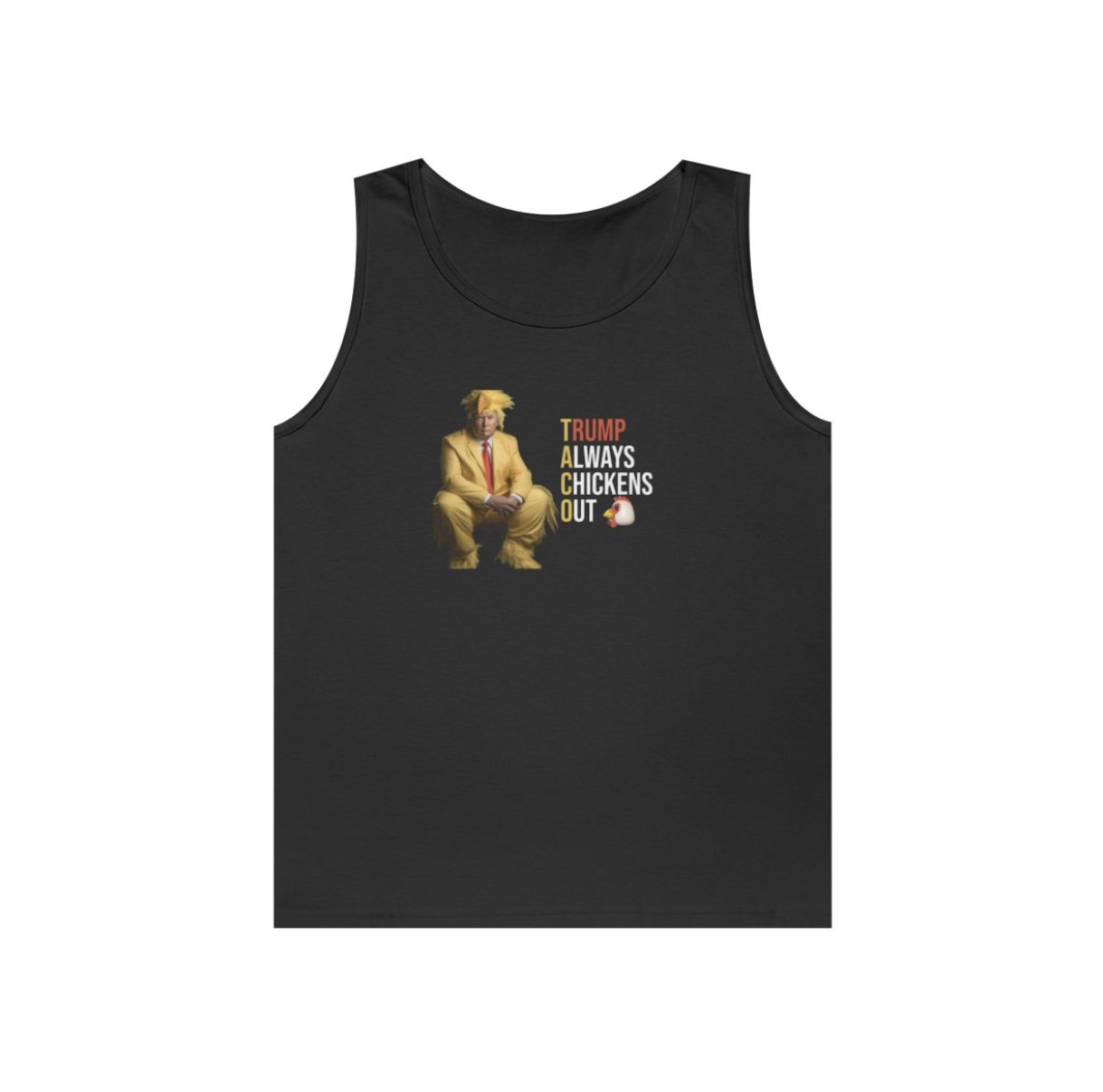 Trump Always Chickens Out Tank Top