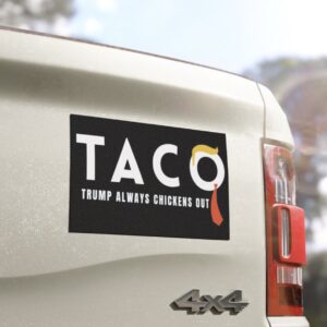 Trump Taco Trade Car Magnet