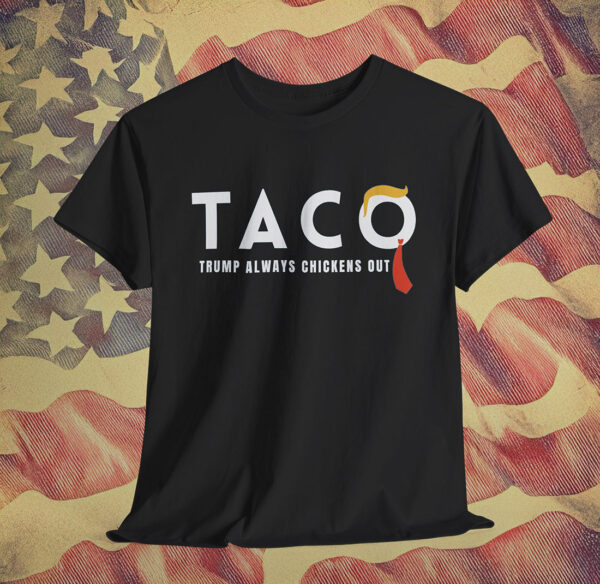 Trump Taco Trade Shirt