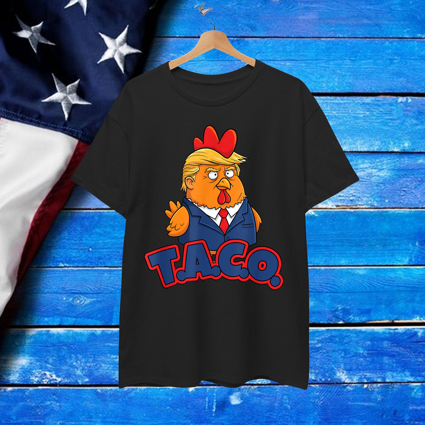Trump Taco Always Chickens Out Anti Shirt