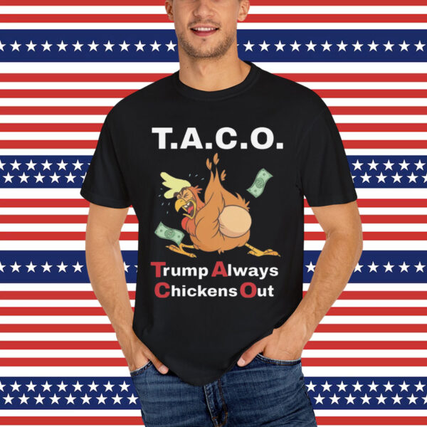 Let's Go Taco Trump Always Chickens Egg Out Shirt