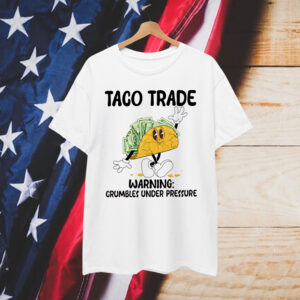 Trump Always Fun Chicken Anti TACO Funny Shirt