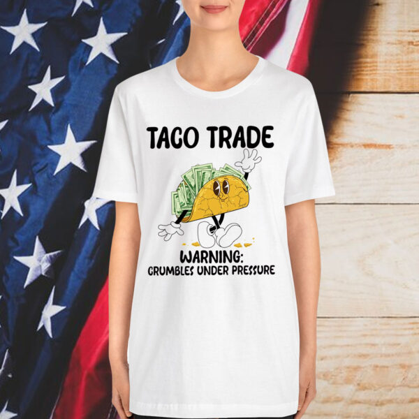 Trump Always Fun Chicken Anti TACO Funny Shirt