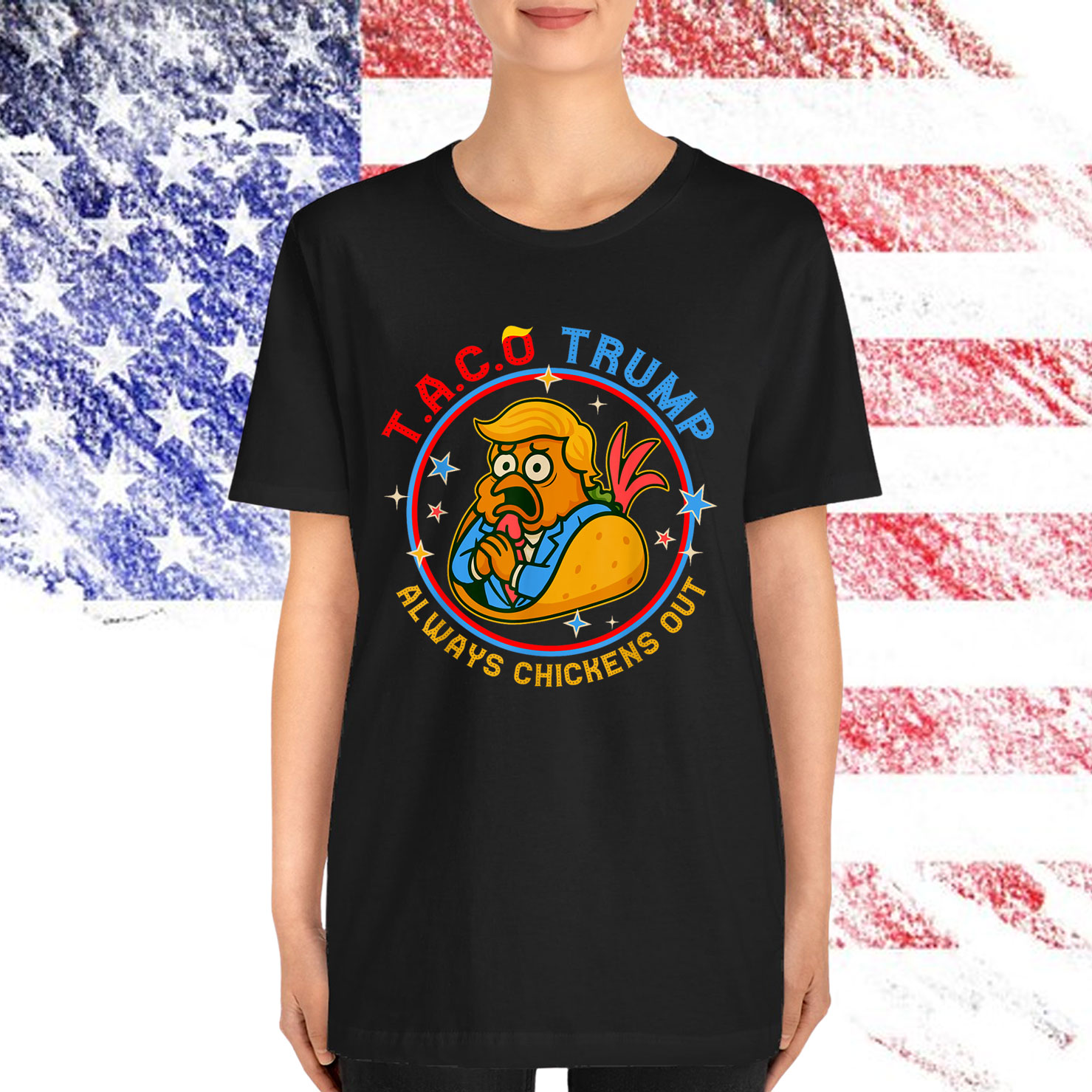 Let's Go Funny Taco Trump Always Chickens Out Shirt
